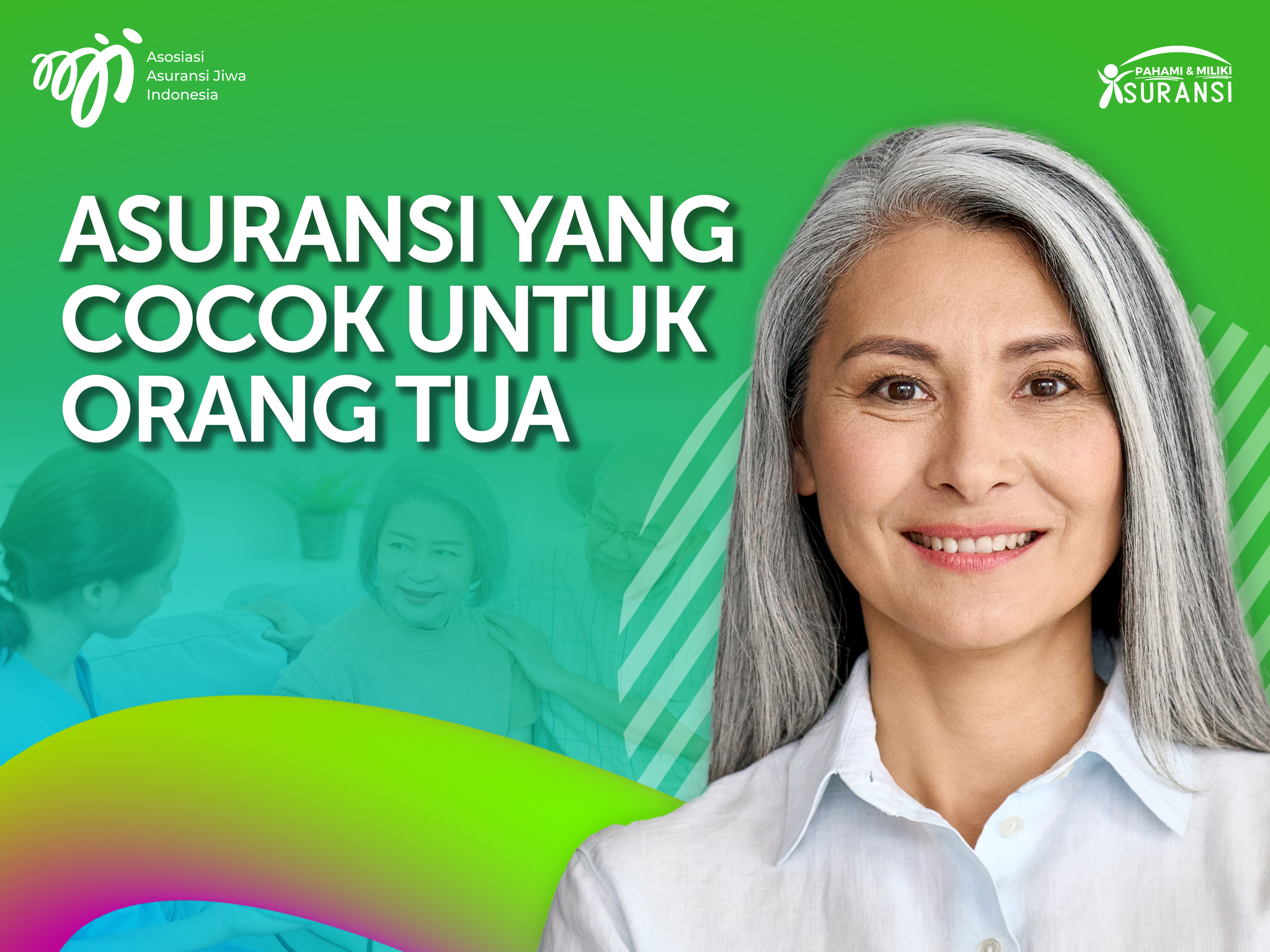 Asuransi yang Cocok untuk Orang Tua
